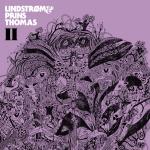 Lindstrom & Prins Thomas : II [CD]