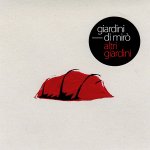 Giardini di Miro : Altri Giardini [CD-R]