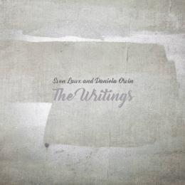 Sven Laux And Daniela Orvin : The Writings [CD]