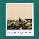 Julien Demoulin : Loose Ends [CD-R]