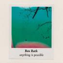 Ben Rath : Anything Is Possible [CD-R]