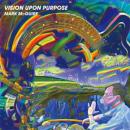 Mark McGuire : Vision Upon Purpose [CD]