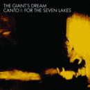 Giant's Dream : Canto I: For the Seven Lakes [CD-R]