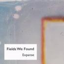 Fields We Found : Expanse [CD-R]