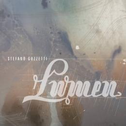 Stefano Guzzetti : Lumen [CD]