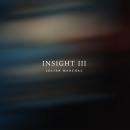 Julien Marchal : Insight III [CD]