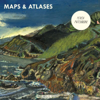 Maps & Atlases : Perch Patchwork [CD]