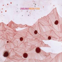 Unbunny : Moon Food [CD]