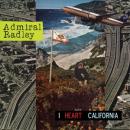 Admiral Radley : I Heart California [CD]