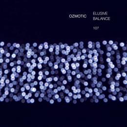 Ozmotic : Elusive Balance [CD]