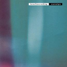 Lovesliescrushing : Xuvetyn [CD]