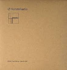  Ø (Mika Vainio) : Konstellaatio [CD]