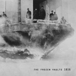 Frozen Vaults : 1816 [CD]