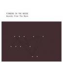 Fingers In The Noise : Sounds From The Moon [CD]