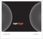 Frank Bretschneider : Super.Trigger [CD]