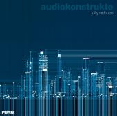 Audiokonstrukte : City Echoes [CD]