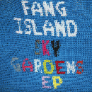 Fang Island : Sky Gardens EP [CDEP]