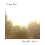 Library Tapes : Sun Peeking Though [CD]