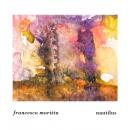 Francesco Morittu : Nautilus [CD]