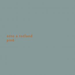 Otto A Totland : Pino [LP]
