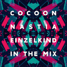 Various Artists : Cocoon: Nastia & Einzelkind In The Mix [2xCD] 