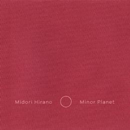 Midori Hirano : Minor Planet [CD]