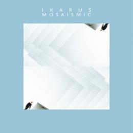 Ikarus : Mosaismic [CD]