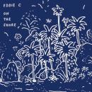 Eddie C : On The Shore [CD]