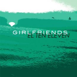 Girlfriends / El Ten Eleven : Brobocop / Falling [7"]