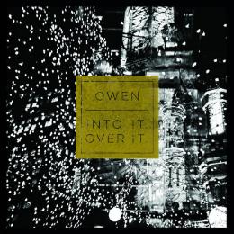 Owen / Into It. Over It. : Split EP [7"]