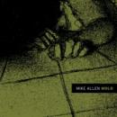 Mike Allen : Mold [CD-R]