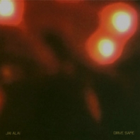 Jai Alai : Drive Safe [CD]