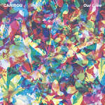 Caribou : Our Love [CD]