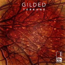 Gilded : Terrane [CD-R]