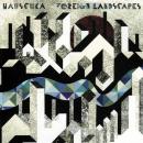 Hauschka : Foreign Landscapes [CD]