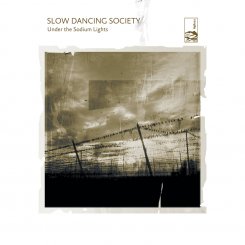 Slow Dancing Society : Under The Sodium Lights [CD-R]