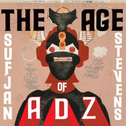 Sufjan Stevens : The Age Of Adz [CD]