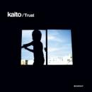 Kaito : Trust [CD]