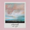 Eternell : Still Light [CD-R]