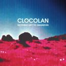 Clocolan : Nothing Left To Abandon [2xLP]