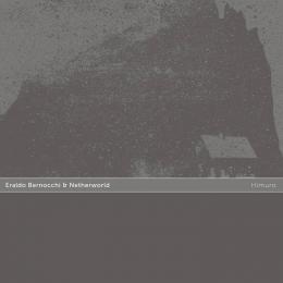 Eraldo Bernocchi & Netherworld : Himuro [CD]