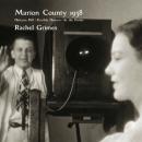 Rachel Grimes : Marion Country 1938 [DVD]