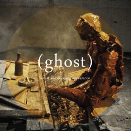 (ghost) : A Vast And Decaying Appearance [CD]