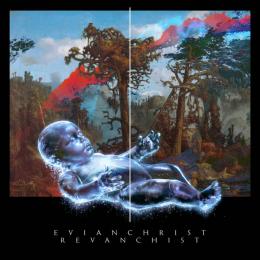 Evian Christ : Revanchist [LP]