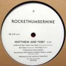 Rocketnumbernine : Matthew And Toby [12"]