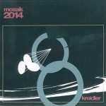 Kreidler : Mosaik 2014 [CD]