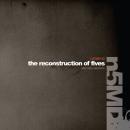 Various Artists : The Reconstruction Of Fives [CD]