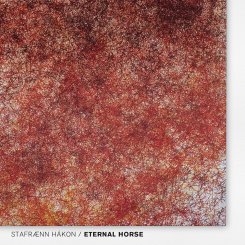 Stafraenn Hakon : Eternal Horse [CD]