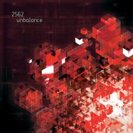 2562 : Unbalance [CD]