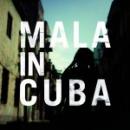 Mala : Mala In Cuba [CD]